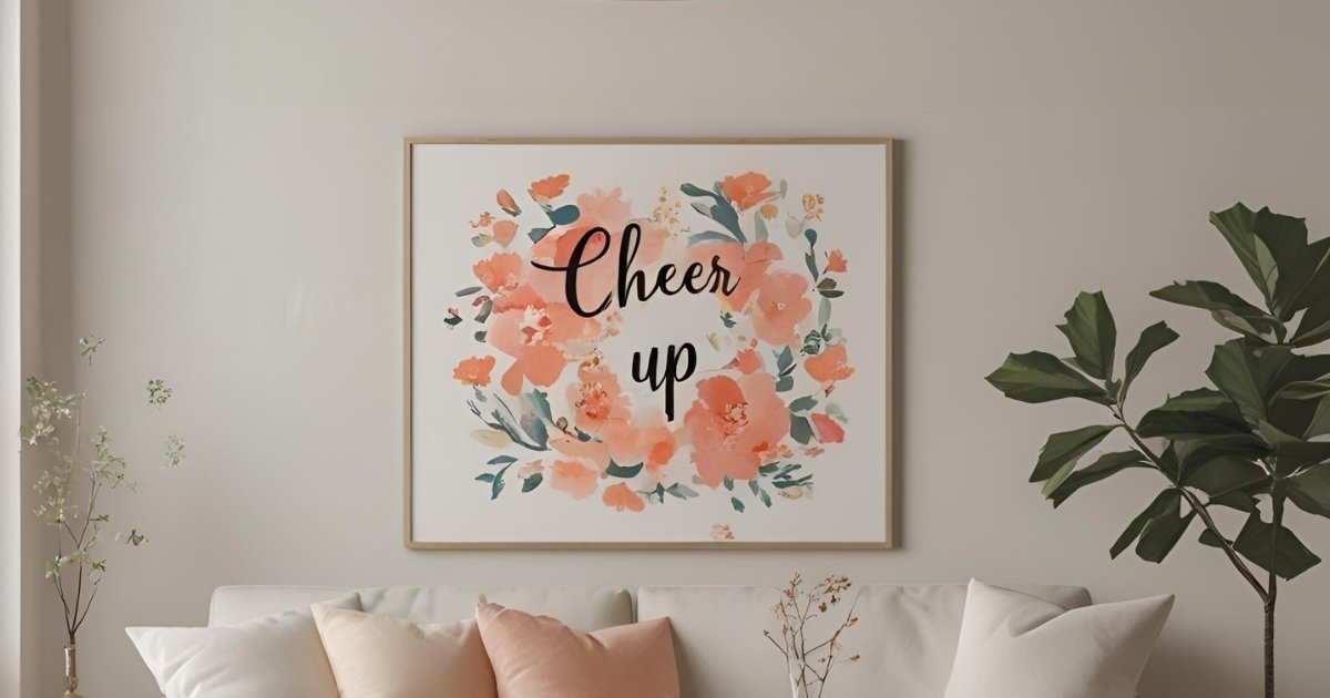 Cheer Up Message