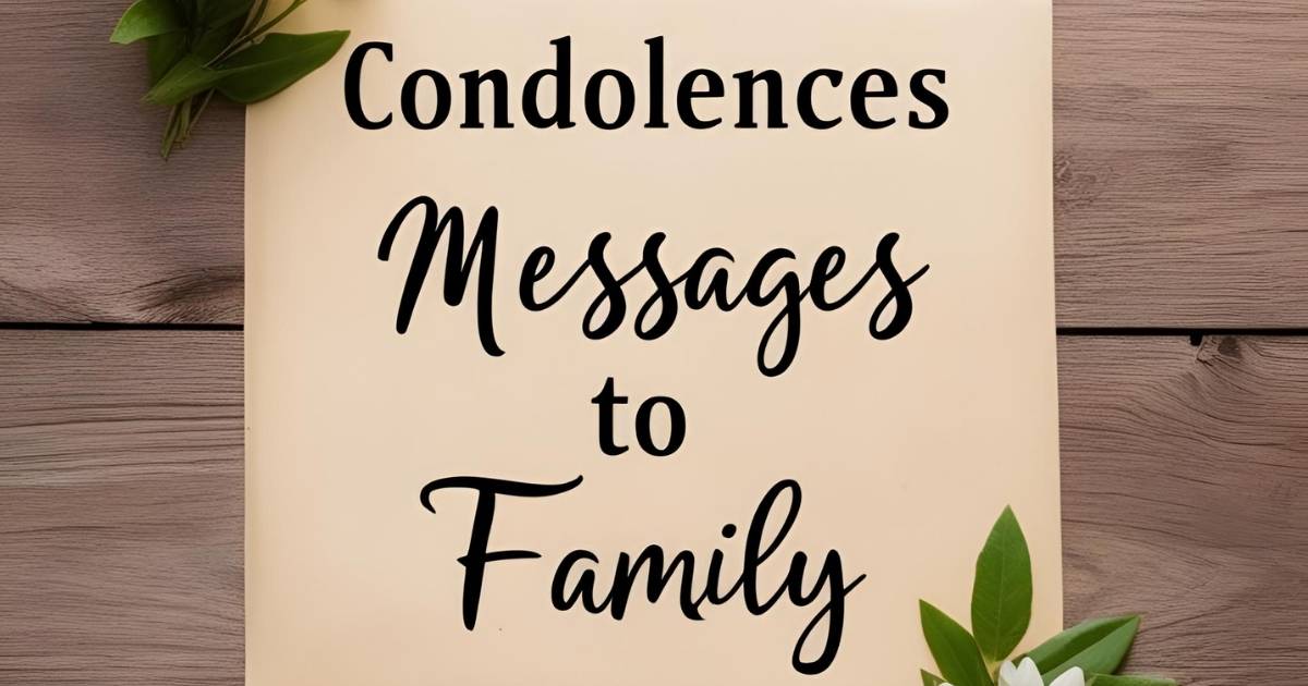 Condolences Messages to Family