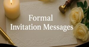 Formal Invitation Messages