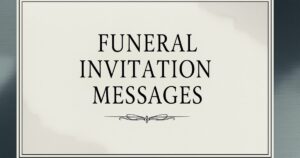 Funeral Invitation Messages