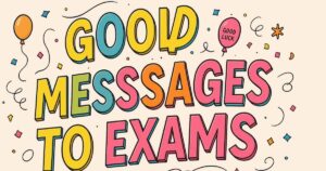 Good Luck Messages to exams