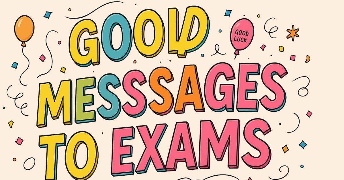 Good Luck Messages to exams