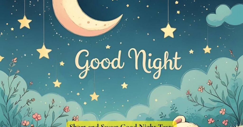 Dreamy Good Night Wishes
