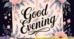 good evening message for her