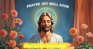 prayer get well soon message